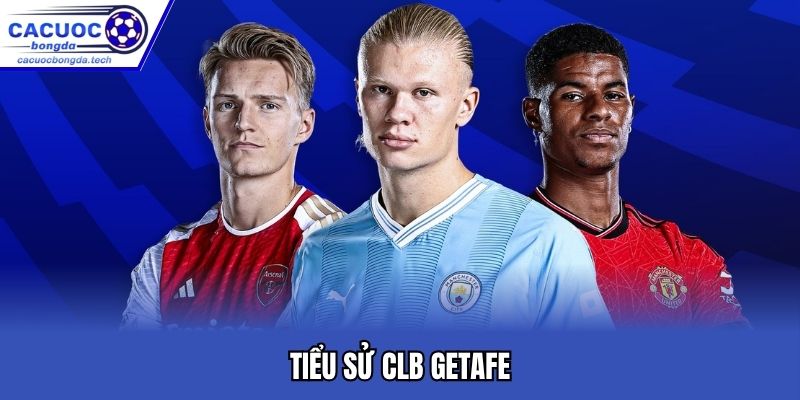 CLB Getafe có 39 phát triển nền bóng đá của mình