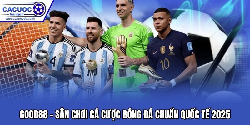 Good88 - Sân Chơi Cá Cược Bóng Đá Chuẩn Quốc Tế 2025