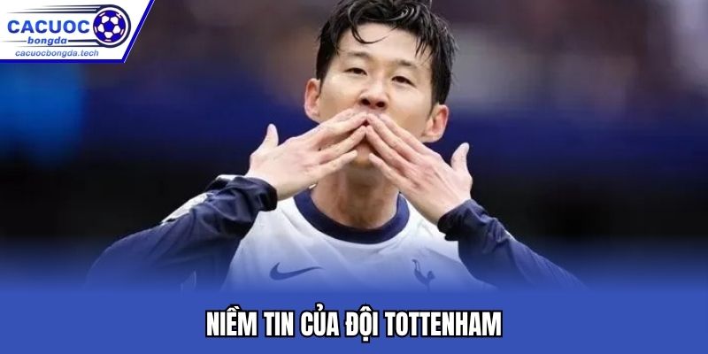 Niềm tin của đội Tottenham
