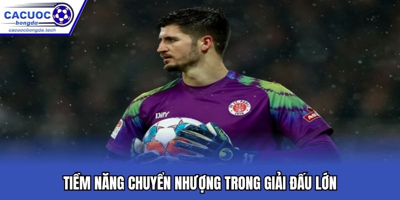 Tiềm năng chuyển nhượng trong giải đấu lớn